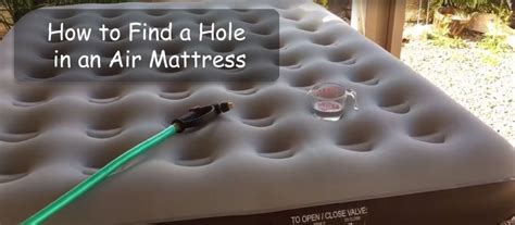 How to Find a Hole in an Air Mattress